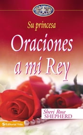 Oraciones a mi Rey