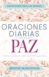 Oraciones diarias para recibir paz