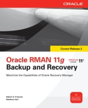 Oracle RMAN 11g Backup and Recovery