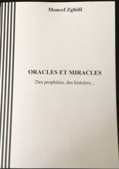 Oracles et miracles