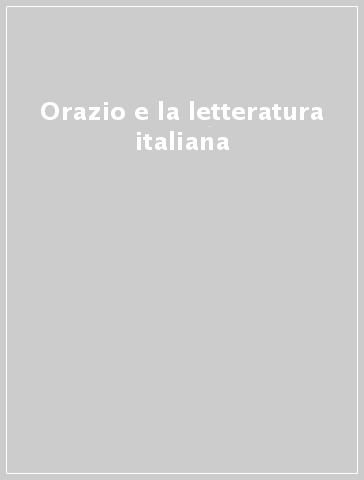 Orazio e la letteratura italiana