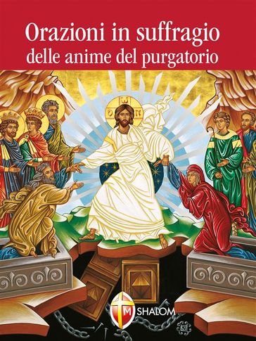 Orazioni in suffragio delle anime del Purgatorio - Editrice Shalom