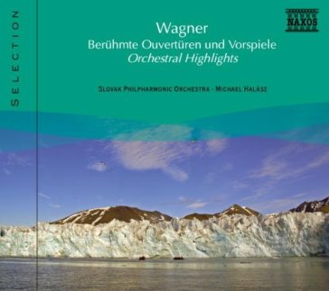 Orchestral highlights - Richard Wagner