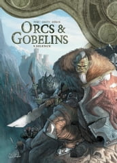 Orcs et Gobelins T09