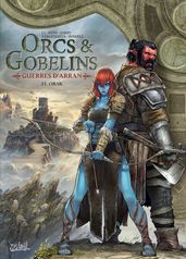 Orcs et Gobelins T21 - Guerres d Arran