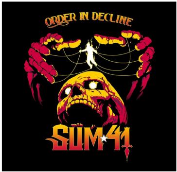 Order in decline - Sum 41