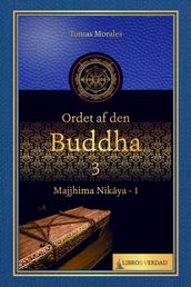 Ordet af den Buddha - 3