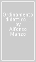 Ordinamento didattico universitario. Il post-riforma e la previsione di interventi correttivi