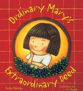 Ordinary Mary s Extraordinary Deed