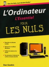 Ordinateur Essentiel pour les Nuls (L )