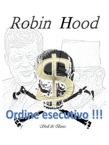 Ordine esecutivo !!! - Robin Wood