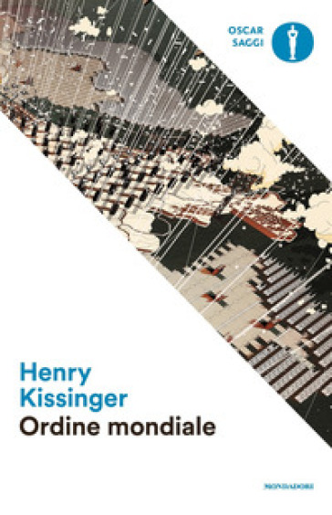 Ordine mondiale - Henry Kissinger