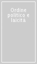 Ordine politico e laicità