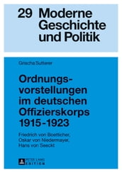 Ordnungsvorstellungen im deutschen Offizierskorps 19151923