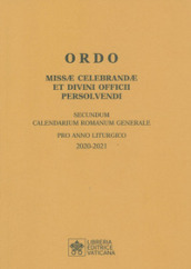 Ordo missae celebrandae et divini officii persolvendi. Secundum calendarium romanum genera...