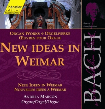 Organ works: new ideas in weimar