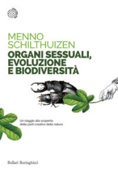 Organi sessuali, evoluzione e biodiversità