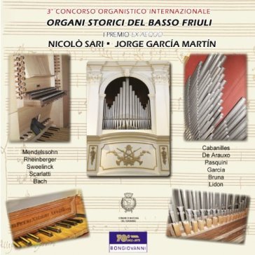 Organi storici del basso friuli - ORGANI