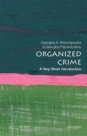 Organized Crime: A Very Short Introduction