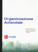 Organizzazione aziendale. Con e-book