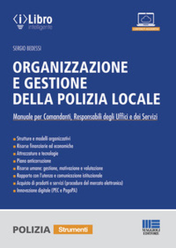 Organizzazione e gestione della polizia locale - Sergio Bedessi