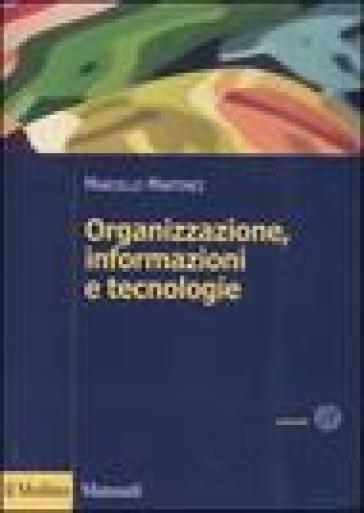 Organizzazione, informazioni e tecnologie - Marcello Martinez