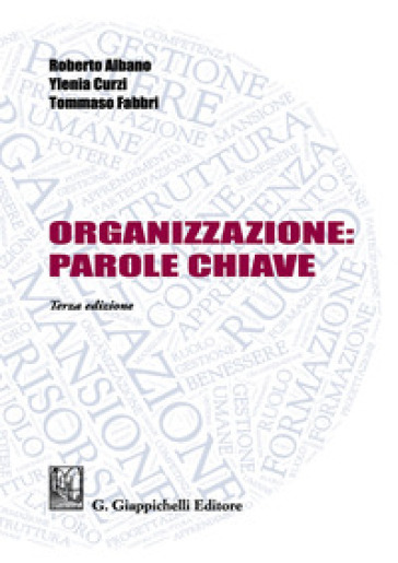 Organizzazione: parole chiave - Roberto Albano | 