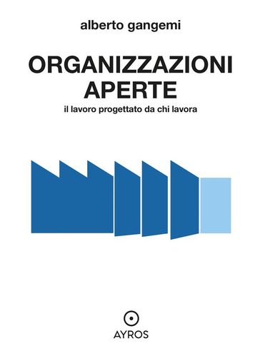 Organizzazioni Aperte - Alberto Gangemi