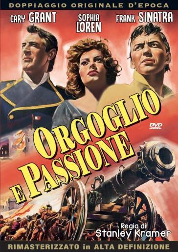 Orgoglio E Passione - Stanley Kramer