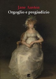 Orgoglio e pregiudizio - Austen Jane