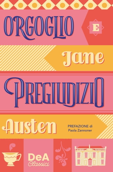 Orgoglio e pregiudizio - Austen Jane