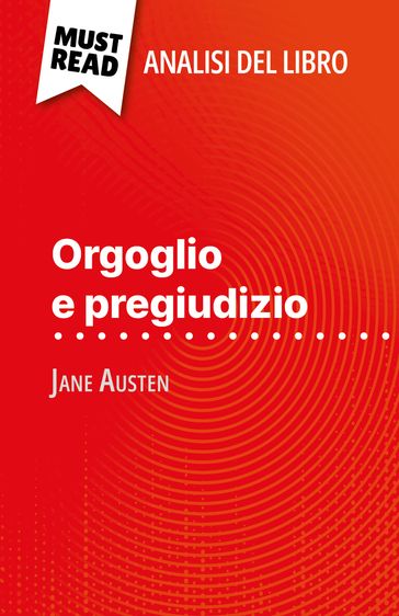 Orgoglio e pregiudizio di Jane Austen (Analisi del libro) - Mélanie Kuta