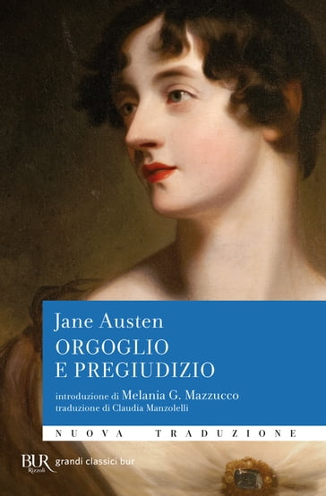 Orgoglio e pregiudizio (nuova traduzione) - Austen Jane