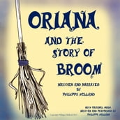 Oriana and the Story of Broom