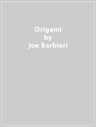 Origami - Joe Barbieri