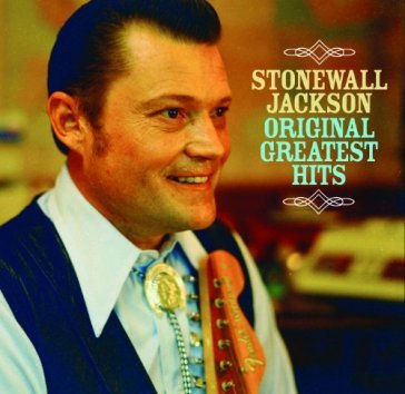 Original greatest hits - STONEWALL JACKSON