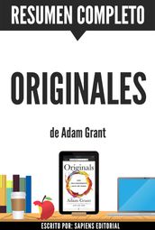Originales (Originals): Resumen completo del libro de Adam Grant