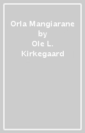 Orla Mangiarane