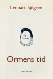 Ormens tid : dikter