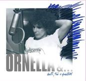 Ornella &...(duetti,trii e quartetti)