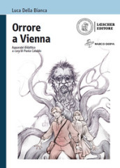 Orrore a Vienna. Con e-book. Con espansione online