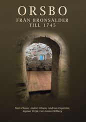 Orsbo - fran bronsalder till 1745