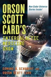 Orson Scott Card s InterGalactic Medicine Show