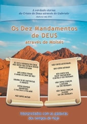 Os Dez Mandamentso de Deus através de Moisés