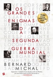 Os Grandes Enigmas da Segunda Guerra Mundial