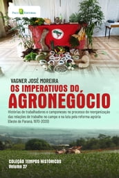 Os imperativos do agronegócio