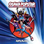 Osaka popstar and the american legends o