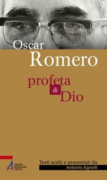 Oscar Romero - Antonio Agnelli