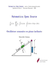 Oscillatore armonico su piano inclinato