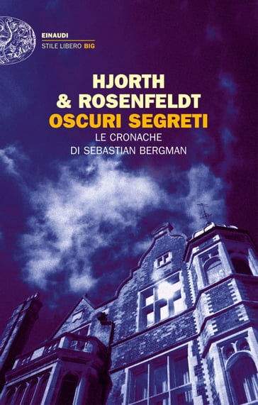 Oscuri segreti - Hans Rosenfeldt - Michael Hjorth